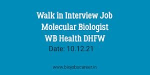 Molecular Biologist Job in West Bengal Health DHFW