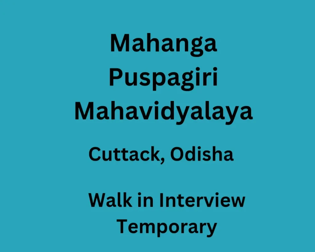 Mahanga Puspagiri Mahavidyalaya 2023 Recruitment for Lecturer Jobs