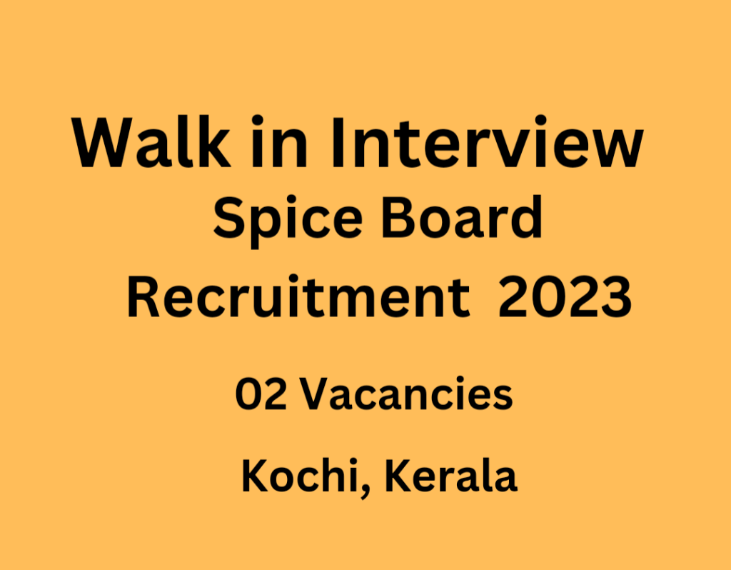 Spice Board India Recruitment 2023